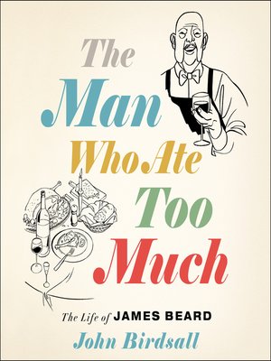cover image of The Man Who Ate Too Much
